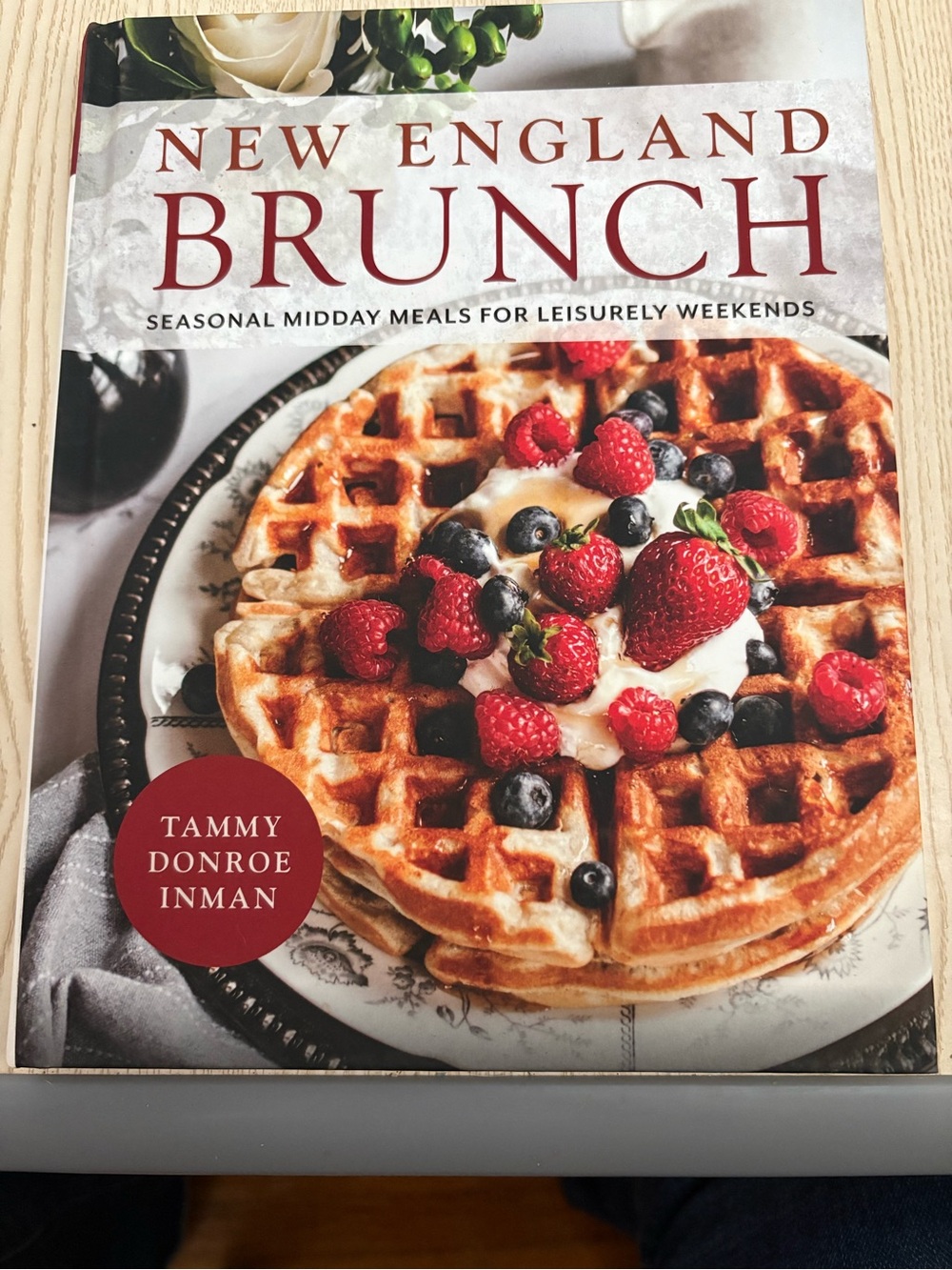 New England Brunch Cookbook by - Tammy Donroe Inman